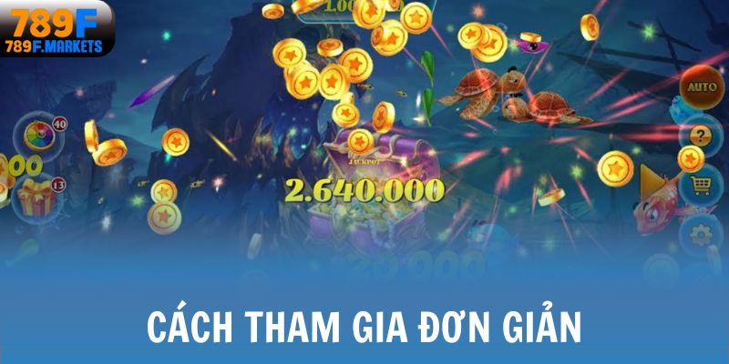Cách tham gia đơn giản