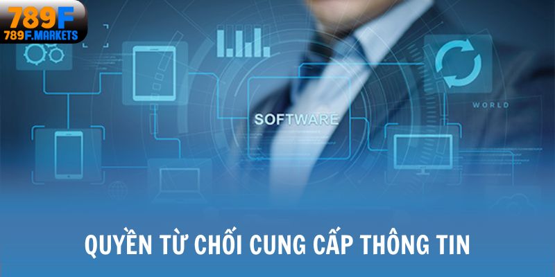 Người chơi có quyền không cung cấp dữ liệu