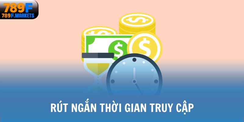 Rút ngắn thời gian truy cập